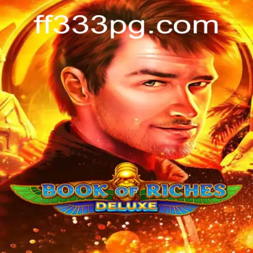 Descubra o Universo de BookofRichesDeluxe no FF333.COM