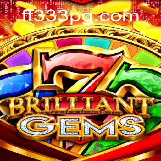 BrilliantGems: Uma Jornada de Estratégia e Diversão no FF333.COM